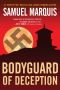 [World War Two Trilogy 01] • Bodyguard of Deception